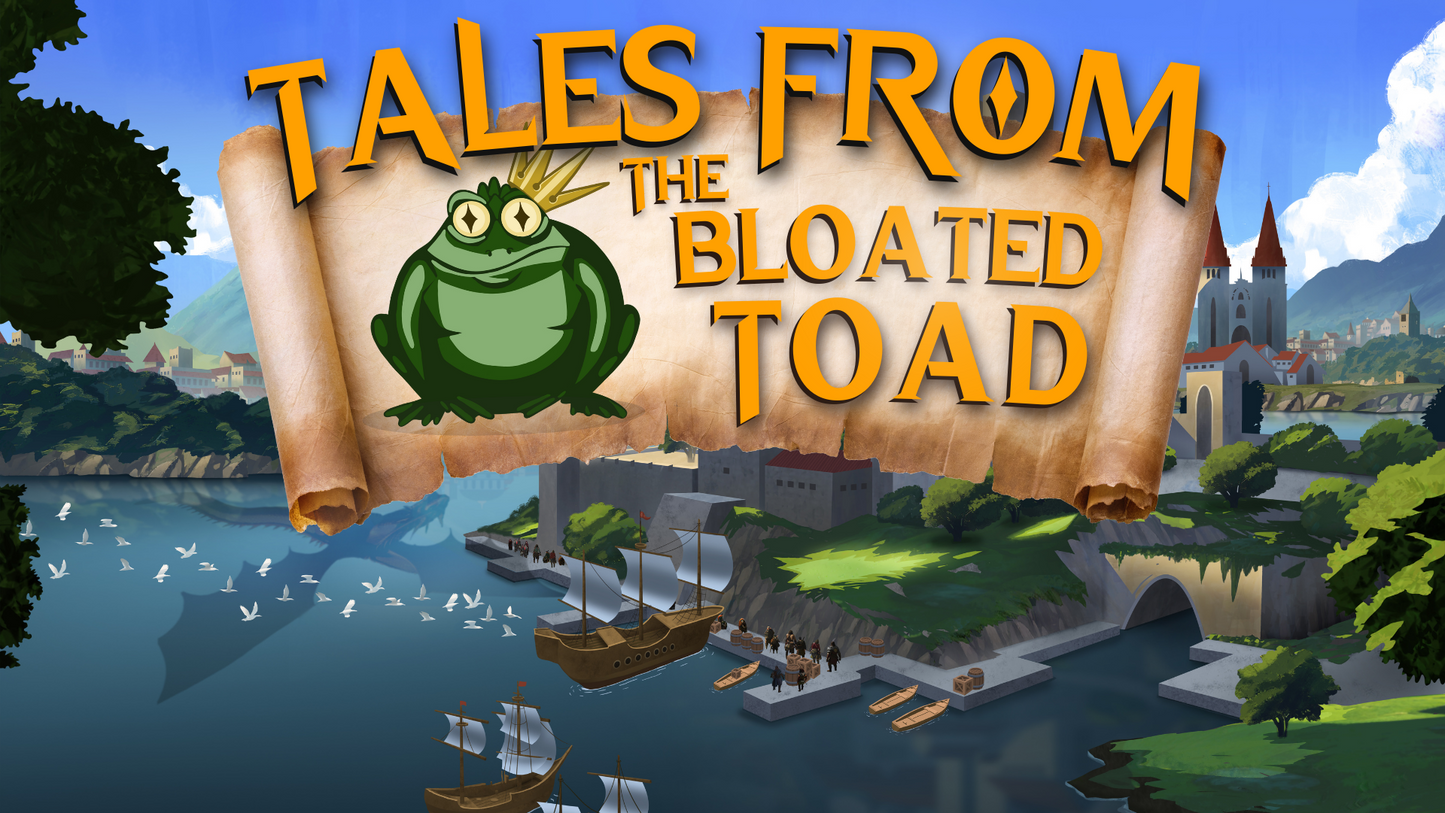Tales from the Bloated Toad